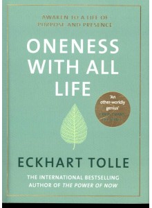 Eckhard Tolle | Oneness With All Life